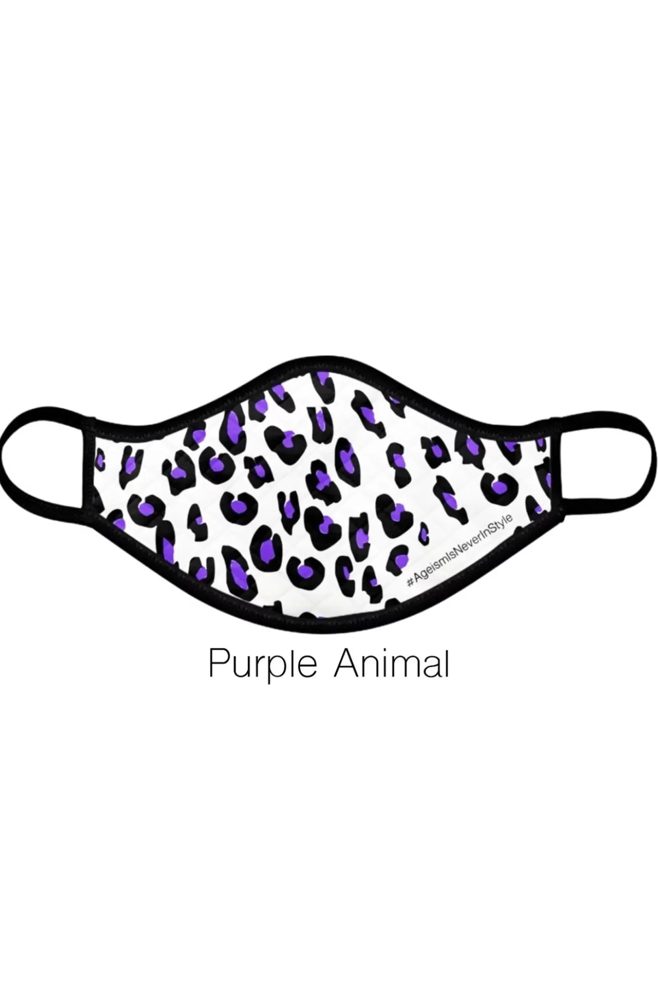 * Face Masks>#Ageismisneverinstyle Face Covering (In 6 Designs) - £5 Per Covering Goes To Hospice Uk